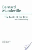 Pohádka o včelách a jiné spisy - Veřejné výhody' - Fable of the Bees and Other Writings - Publick Benefits'