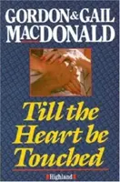Dokud se srdce nedotkne - Till the Heart be Touched
