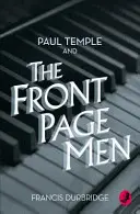 Paul Temple a muži z titulní strany - Paul Temple and the Front Page Men