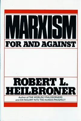 Marxismus (revidované vydání): Pro a proti - Marxism (Revised): For and Against