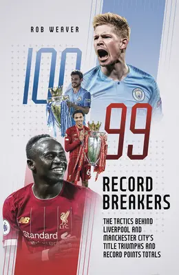 Rekordmani: Taktika, která stojí za triumfy Liverpoolu a Manchesteru City v boji o titul - Record Breakers: The Tactics Behind Liverpool's Andmanchester City's Title Triumphs