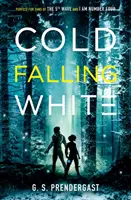 Chladná padající bílá - Cold Falling White