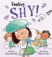 Pocity a emoce: Cítím se stydlivě - Feelings and Emotions: Feeling Shy