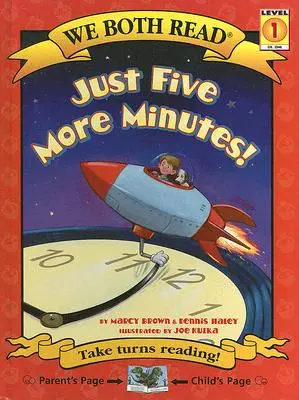 Jen o pět minut víc! - Just Five More Minutes!
