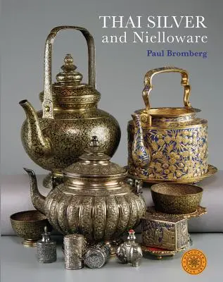Thai Silver a Nielloware - Thai Silver and Nielloware