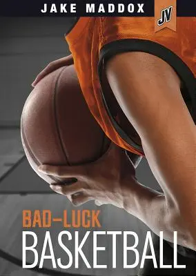 Basketbal pro smolaře - Bad-Luck Basketball