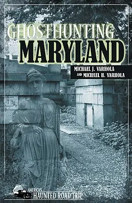 Lov duchů v Marylandu - Ghosthunting Maryland