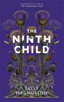 Deváté dítě - Nový román od autora knihy Dárek pro tuleně - Ninth Child - The new novel from the author of The Sealwoman's Gift