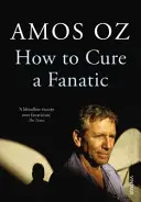 Jak vyléčit fanatika - How to Cure a Fanatic