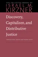 Objev, kapitalismus a distribuční spravedlnost - Discovery, Capitalism, and Distributive Justice