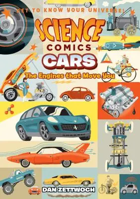 Vědecké komiksy: Auta: Auta: Motory, které vás pohánějí - Science Comics: Cars: Engines That Move You
