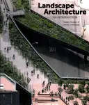 Krajinářská architektura: Úvod do architektury - Landscape Architecture: An Introduction
