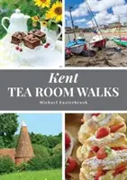 Procházky po čajovnách v Kentu - Kent Tea Room Walks