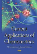 Současné aplikace chemometrie - Current Applications of Chemometrics