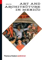 Umění a architektura v Mexiku - Art and Architecture in Mexico