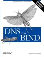 DNS and Bind: DNS and Bind: Nápověda pro správce systému - DNS and Bind: Help for System Administrators