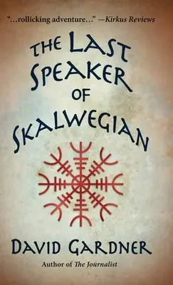 Poslední mluvčí Skalwegian - The Last Speaker of Skalwegian