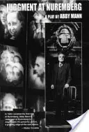 Rozsudek v Norimberku: Divadelní hra v Norimberku - Judgment at Nuremberg: A Play