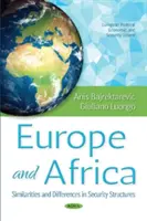 Evropa a Afrika - podobnosti a rozdíly v bezpečnostních strukturách - Europe & Africa - Similarities & Differences in Security Structures