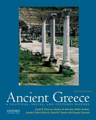 Starověké Řecko: Politické, sociální a kulturní dějiny - Ancient Greece: A Political, Social, and Cultural History