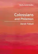 Opravdu užitečné příručky: Kolosanům a Filemonovi - Really Useful Guides: Colossians and Philemon