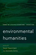 Environmentální humanitní vědy: Hlasy z antropocénu - Environmental Humanities: Voices from the Anthropocene