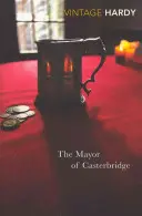 Starosta z Casterbridge - The Mayor of Casterbridge