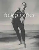 Pocity jsou fakta: Život - Feelings Are Facts: A Life