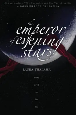 Císař večerních hvězd (The Bargainers Book 2.5) - The Emperor of Evening Stars (The Bargainers Book 2.5)