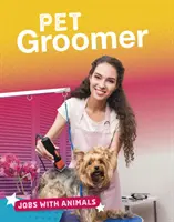 Zvířecí kadeřník - Pet Groomer