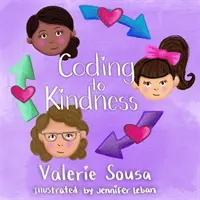 Kódováním k laskavosti - Coding to Kindness