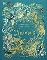 Antologie zajímavých zvířat - Anthology of Intriguing Animals