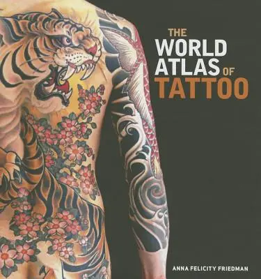 Atlas tetování světa - The World Atlas of Tattoo