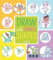 Kreslete s jednoduchými tvary - Draw with Simple Shapes