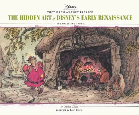 Kreslili, jak se jim zlíbilo Vol. 5: Skryté umění Disneyho rané renesance 70. a 80. let 20. století - They Drew as They Pleased Vol 5: The Hidden Art of Disney's Early Renaissancethe 1970s and 1980s