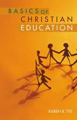 Základy křesťanské výchovy - Basics of Christian Education