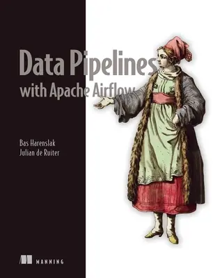 Datové potrubí s Apache Airflow - Data Pipelines with Apache Airflow