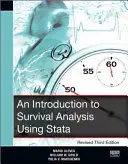 Úvod do analýzy přežití s využitím programu Stata, revidované třetí vydání - An Introduction to Survival Analysis Using Stata, Revised Third Edition