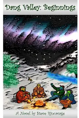 Údolí Dang: Začátky - Dang Valley: Beginnings