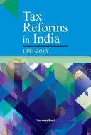 Daňové reformy v Indii: 1991-2013 - Tax Reforms in India: 1991-2013