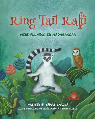 Ring Tail Raffi: Všímavost na Madagaskaru - Ring Tail Raffi: Mindfulness in Madagascar