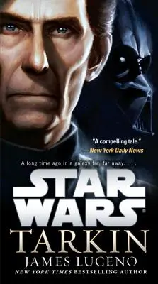 Tarkin: Hvězdné války: Tarkin: Hvězdné války - Tarkin: Star Wars