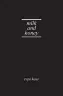 Mléko a med - Milk and Honey
