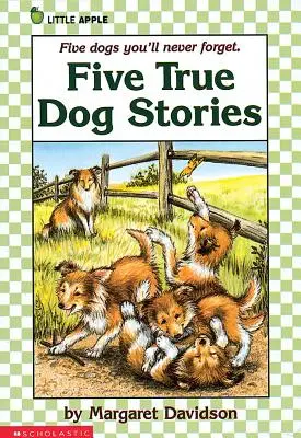 Pět skutečných psích příběhů - Five True Dog Stories