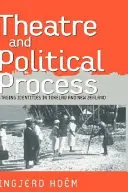 Divadlo a politický proces: Inscenace identit na Tokelau a Novém Zélandu - Theater and Political Process: Staging Identities in Tokelau and New Zealand