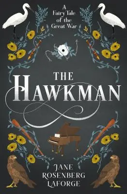 Jestřábí muž: Pohádka o velké válce - The Hawkman: A Fairy Tale of the Great War
