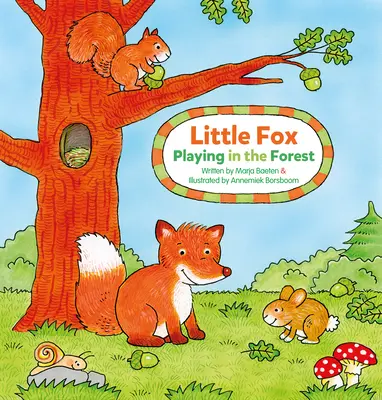 Malá liška. Hrajeme si v lese - Little Fox. Playing in the Forest