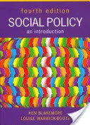 Sociální politika: Sociální politika: úvod - Social Policy: An Introduction