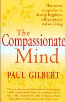 Soucitná mysl - The Compassionate Mind