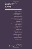 Filozofové o filmu od Bergsona po Badioua: A Critical Reader: Badiani a Badiouni od Badiouniho - Philosophers on Film from Bergson to Badiou: A Critical Reader
